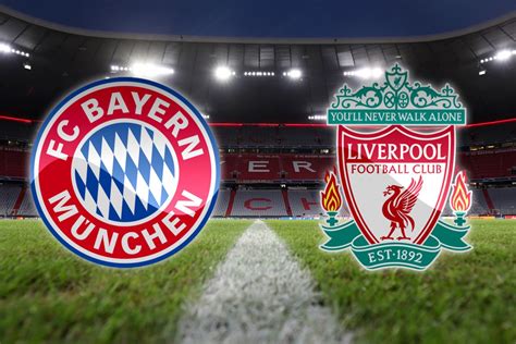 bayern vs liverpool